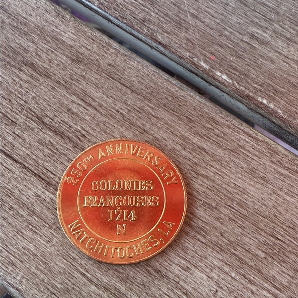 Commemorative Gold Coin - 250th Anniversary NATCHITOCHES LA